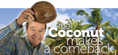 Coconut Makes A Comeback
